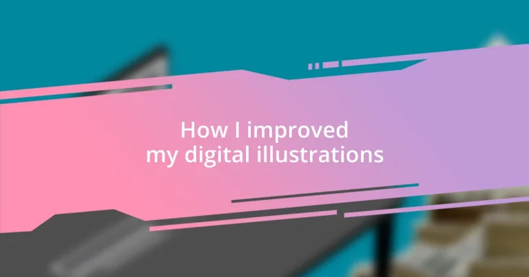 How I improved my digital illustrations