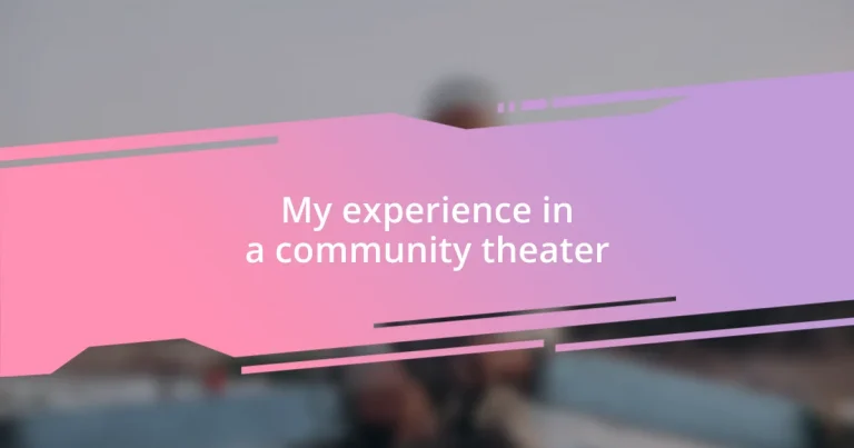 My experience in a community theater