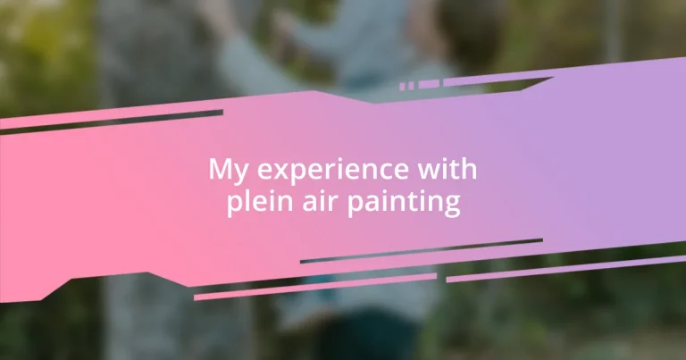 My experience with plein air painting